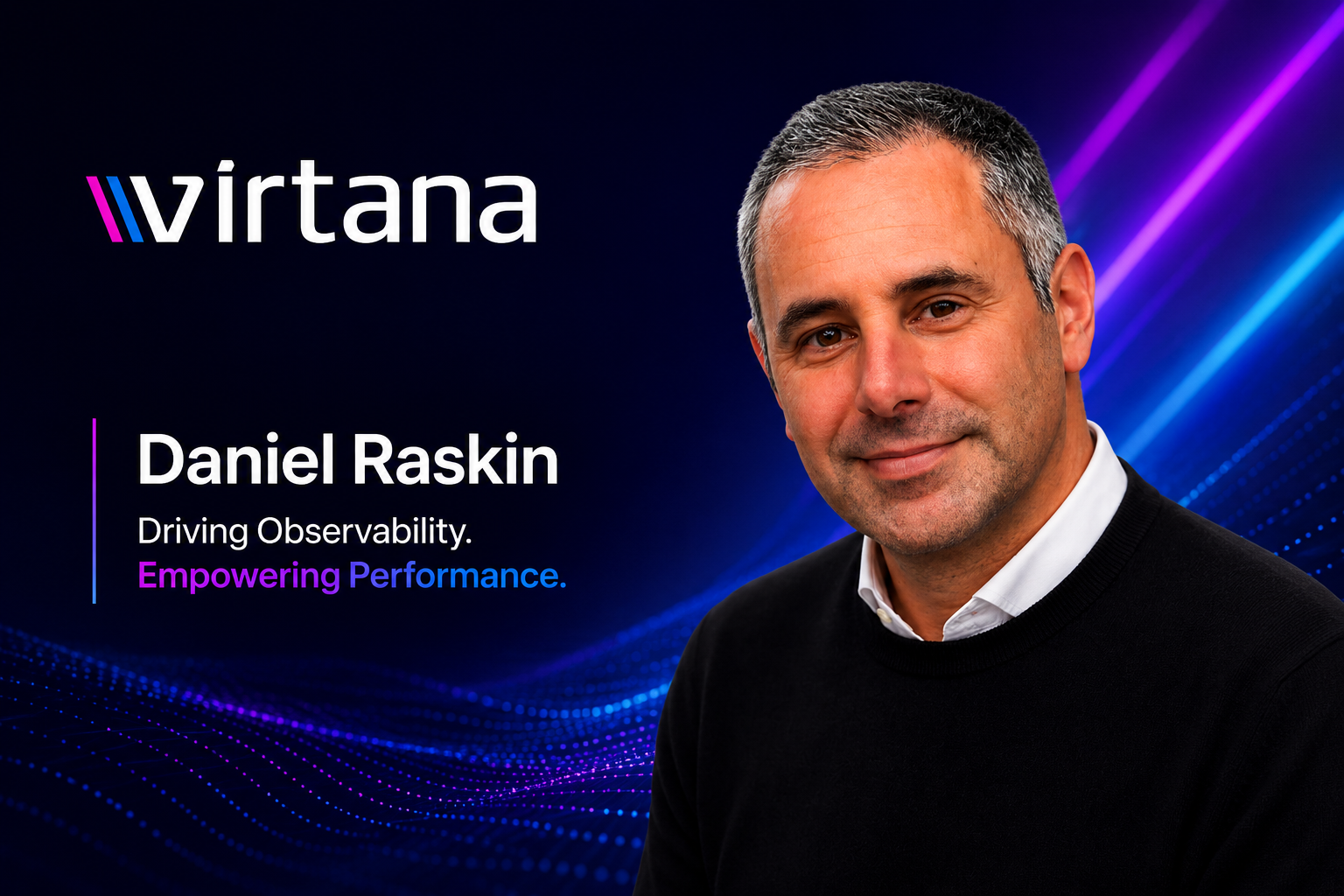 Virtana Names Daniel Raskin as Its New Chief Marketing Officer