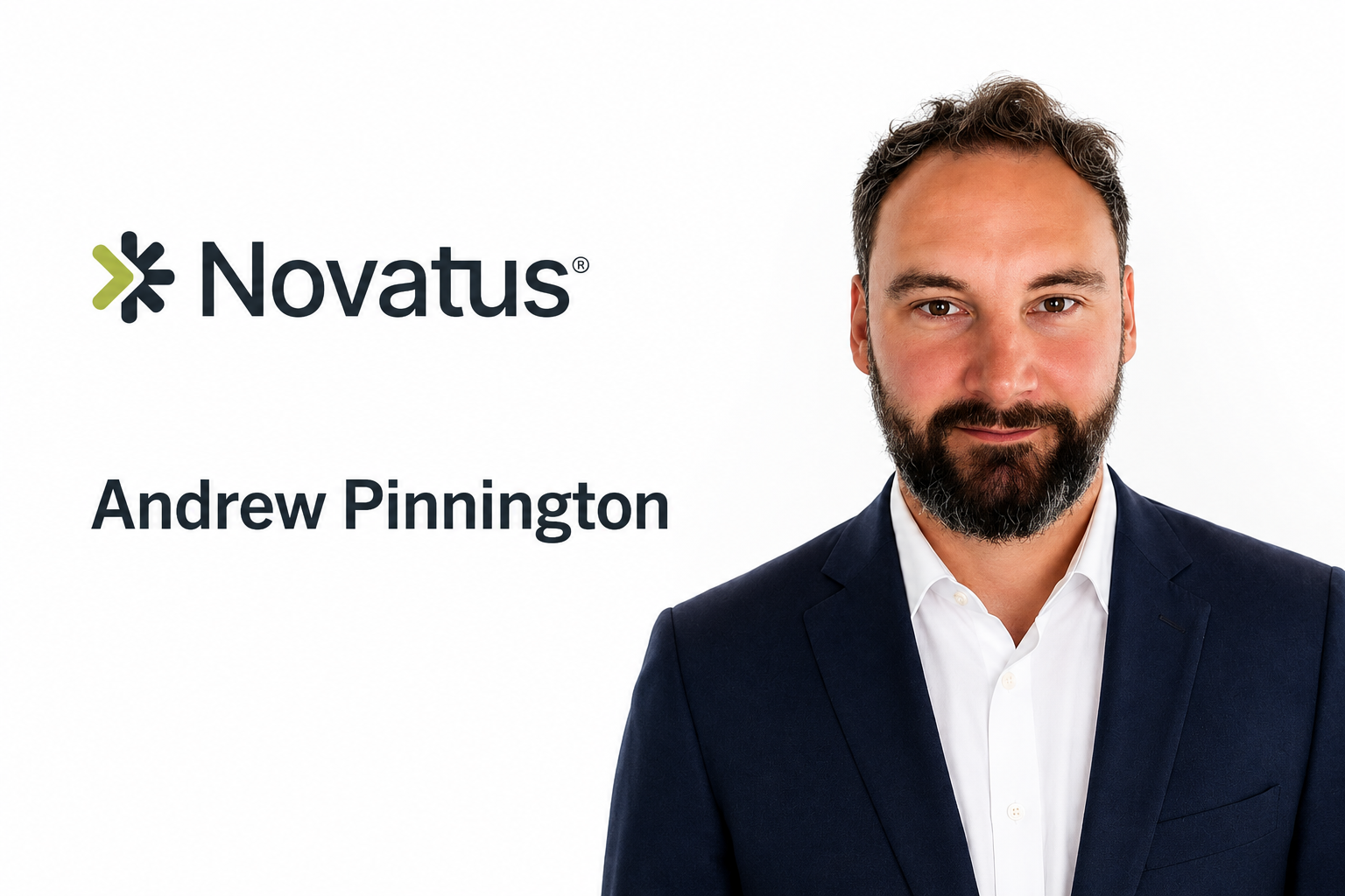 Andrew Pinnington Joins Novatus Global as Chief Customer Officer