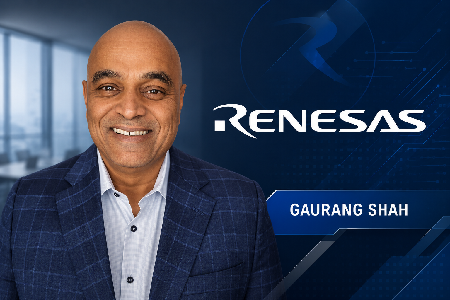 Renesas Strengthens Executive Leadership with Gaurang Shah Promotion