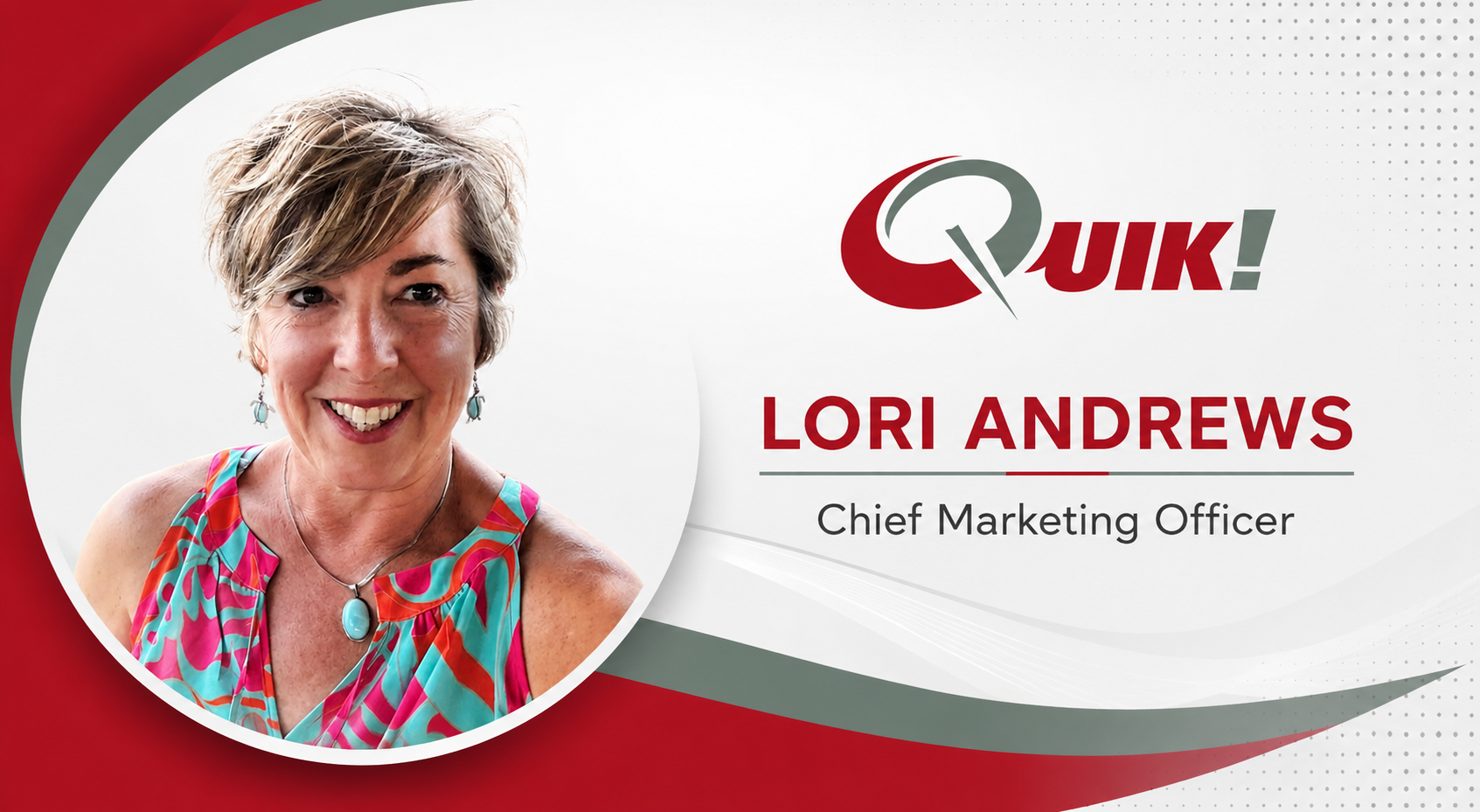 Quik! Names Lori Andrews Chief Marketing Officer