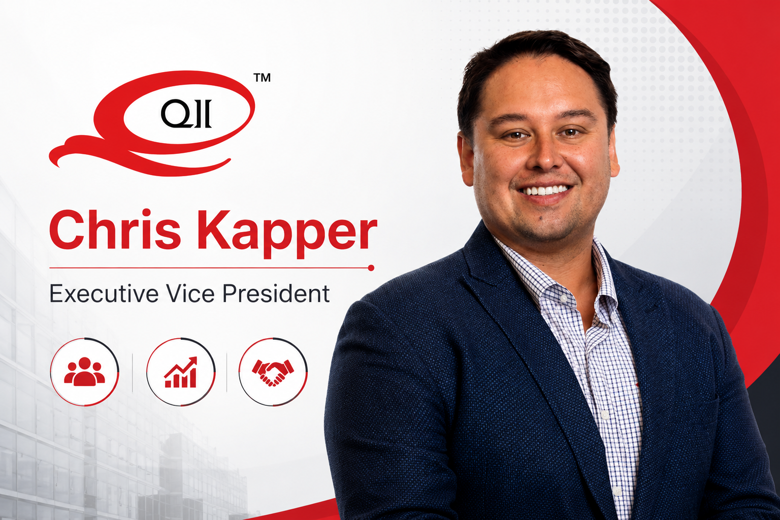 QII Appoints Chris Kapper as Executive Vice President of Pre-Development